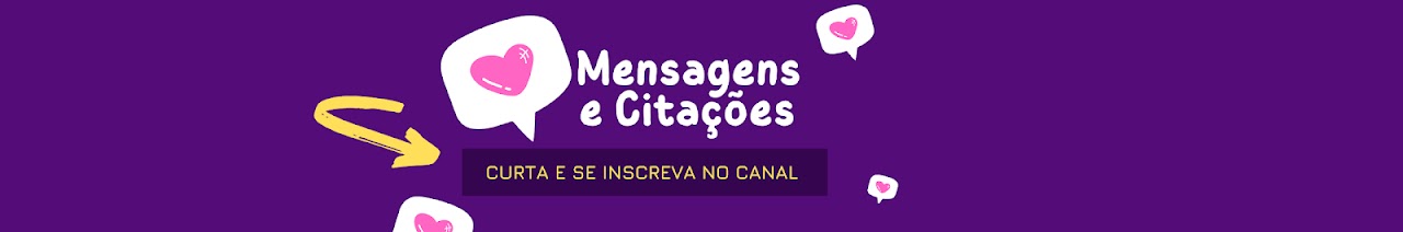 Mensagens e Citações