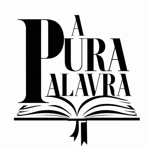 a pura palavra