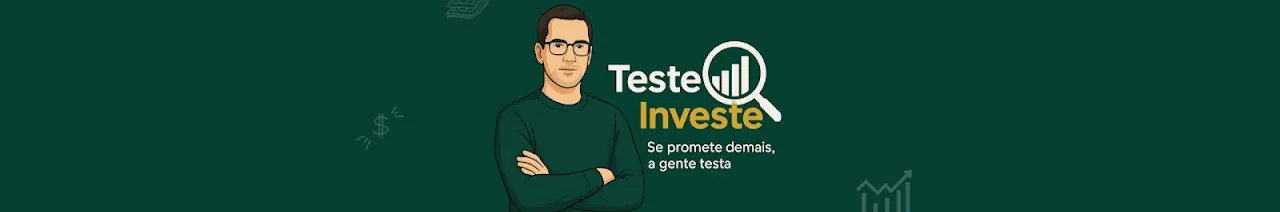 Teste & Investe