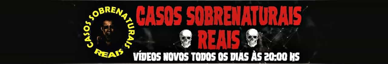 CASOS SOBRENATURAIS REAIS