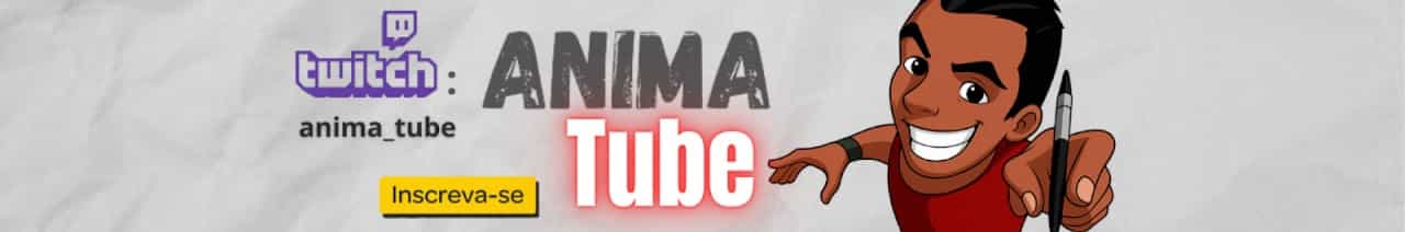 Anima Tube