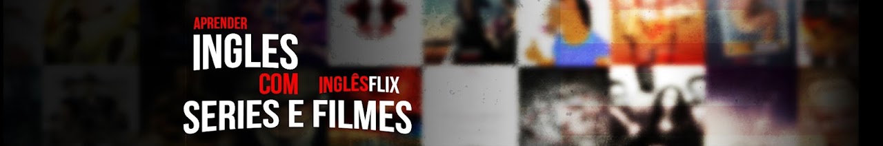 InglêsFlix