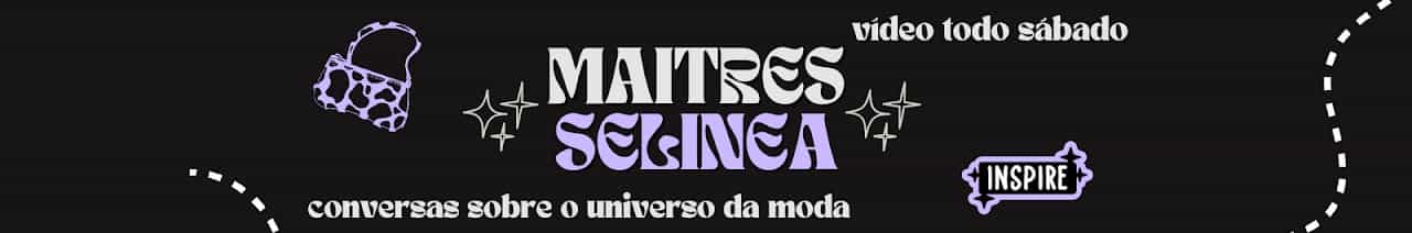 MAITRES SELINEA 