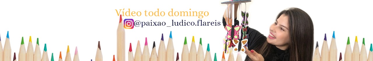 Paixão_Lúdico - Flaviane Reis