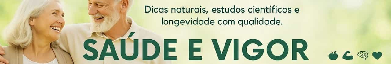 Saúde e Vigor