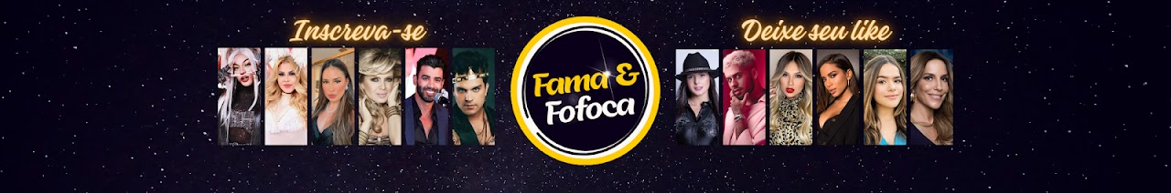 Fama & Fofoca