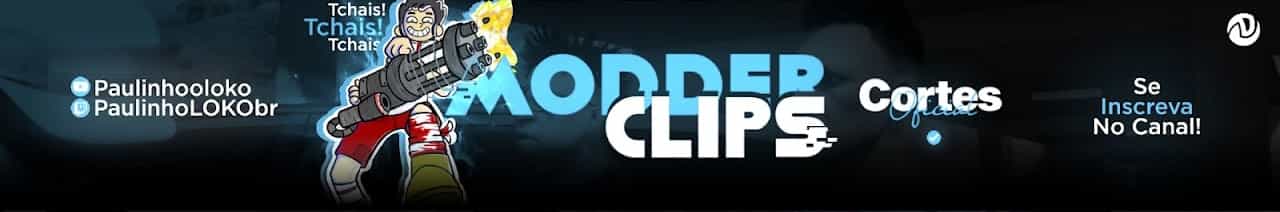 Modder Clips [OFICIAL]