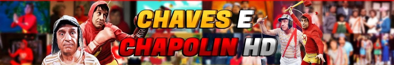Chaves e Chapolin HD