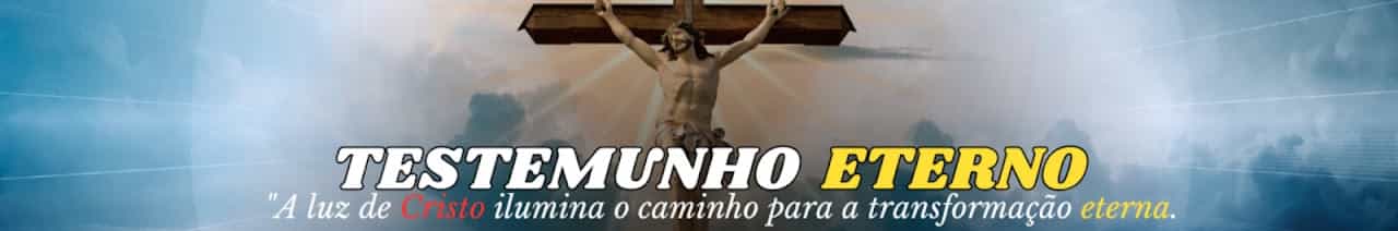 Testemunho Eterno 