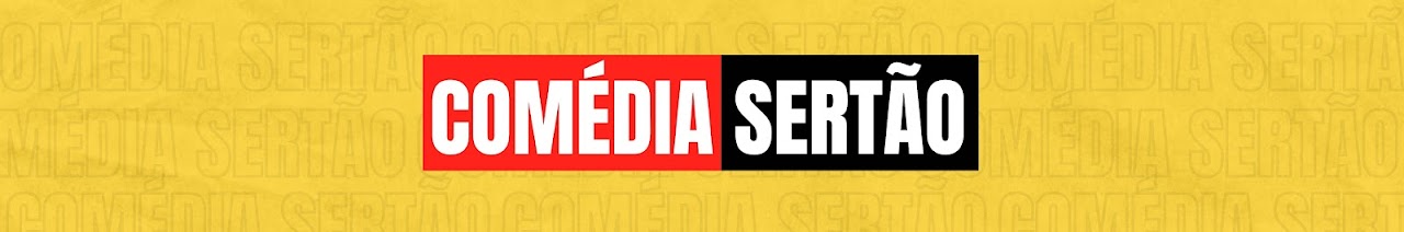 COMÉDIA SERTÃO