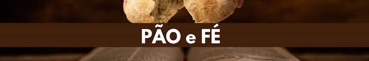 Pão e Fé
