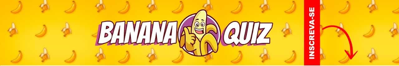 Banana Quiz