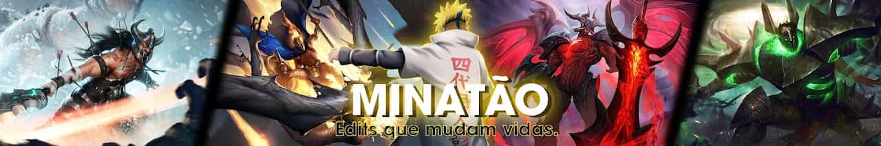 Minatão Edits 伝説