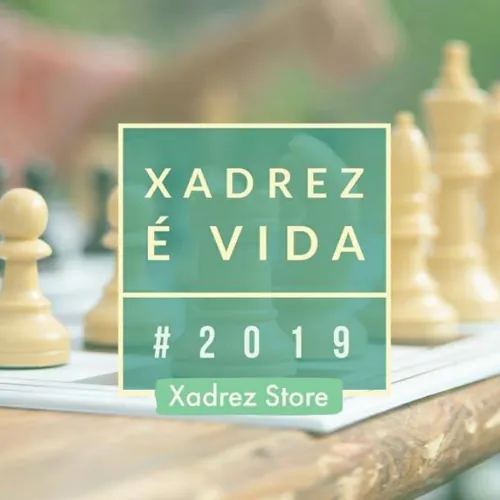 Xadrez é Vida