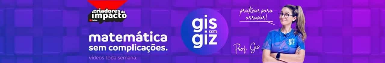 Gis com Giz Matemática