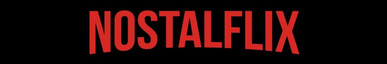 NostalFlix