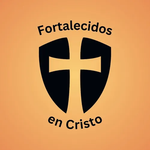 Fortalecidos en Cristo