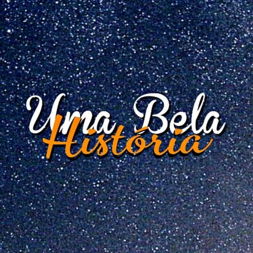 UMA BELA HISTÓRIA 