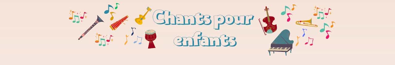 Chants pour enfants