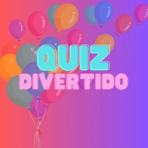 QUIZ DIVERTIDO