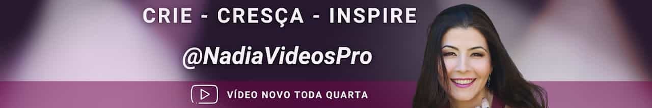 Nadia - Vídeos com Propósito
