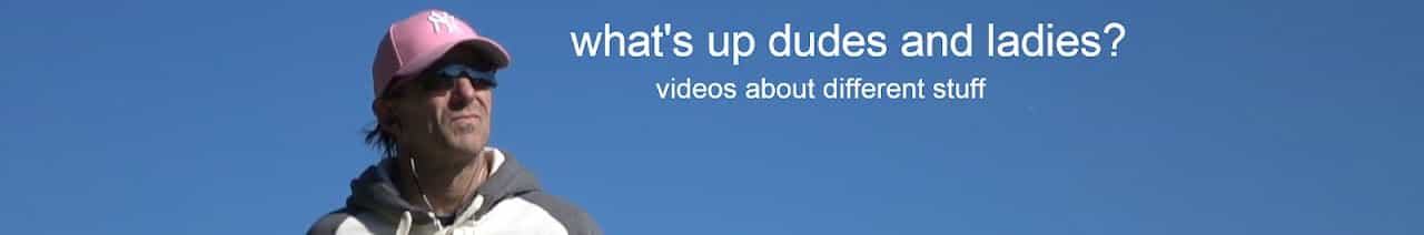 Whats Up Dude