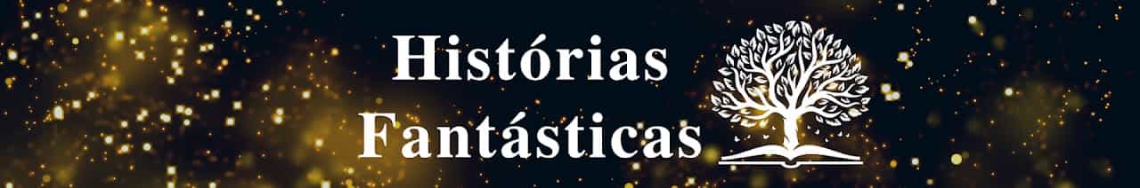 Histórias Fantásticas