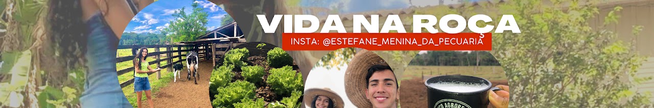 Estefane vida na roça 