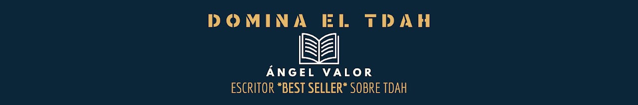 TDAH Ángel Valor
