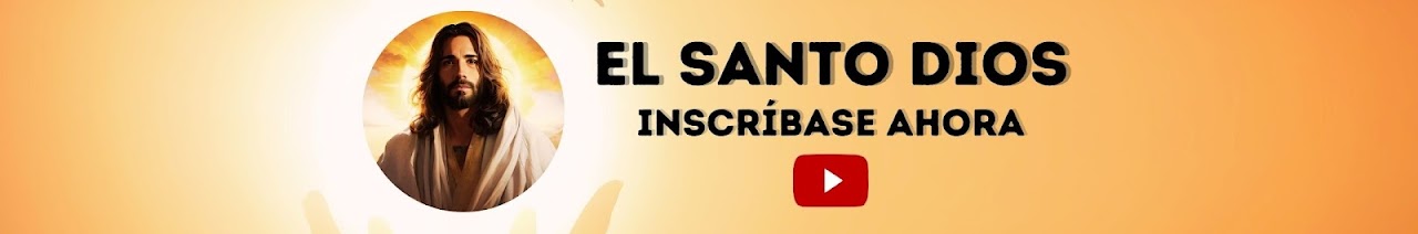 El Santo Dios