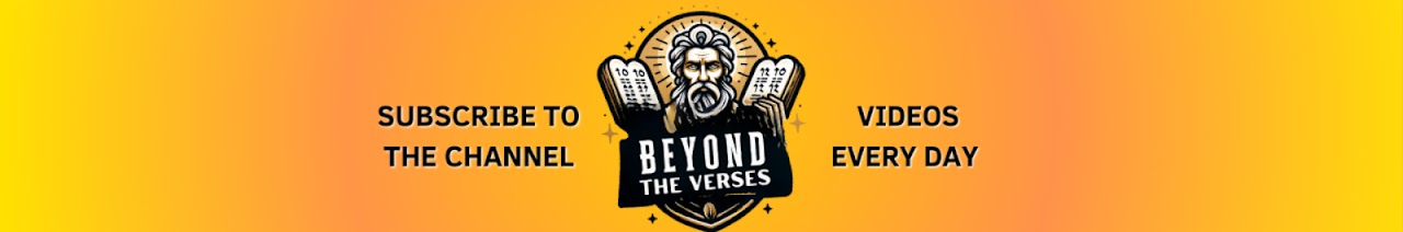 Beyond The Verses