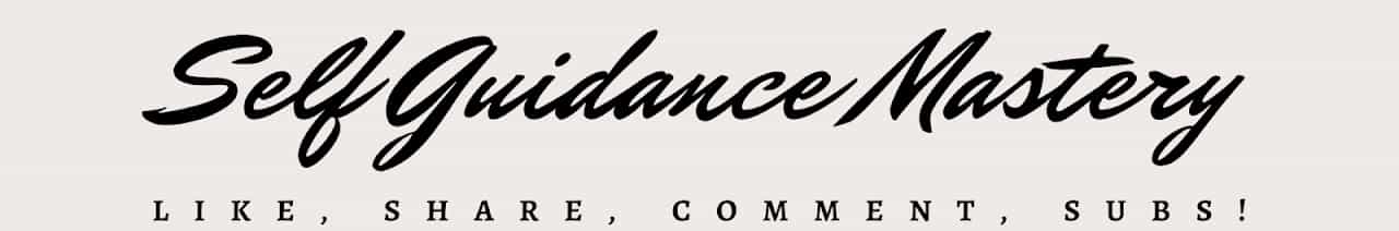 Self Guidance Mastery