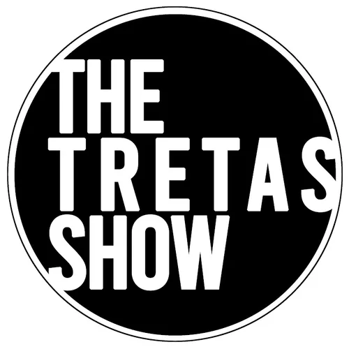 The Tretas Show