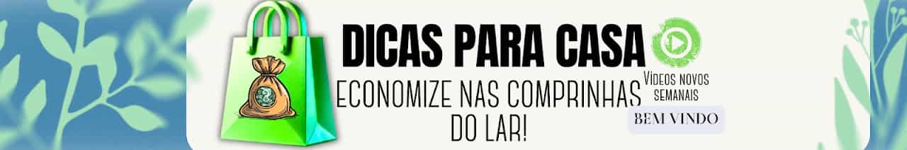 Dicas para Casa