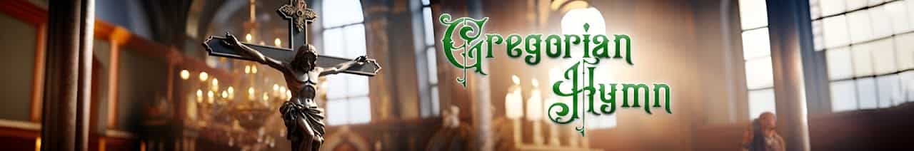 Gregorian Hymn