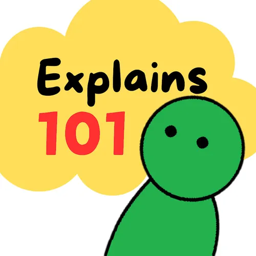 Explains 101