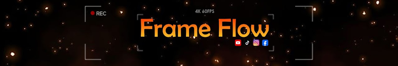 Frame Flow