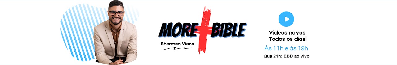 MORE BIBLE