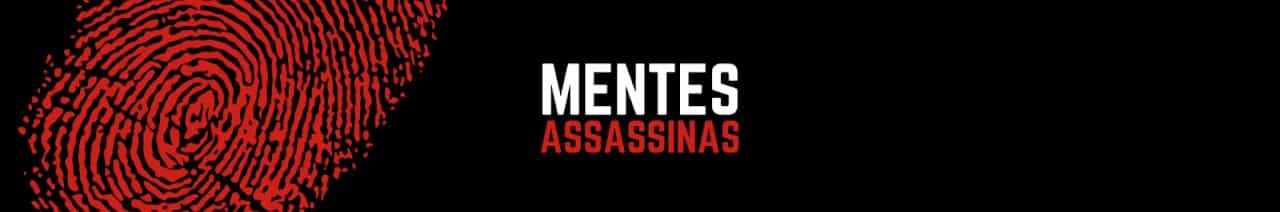Mentes Assassinas