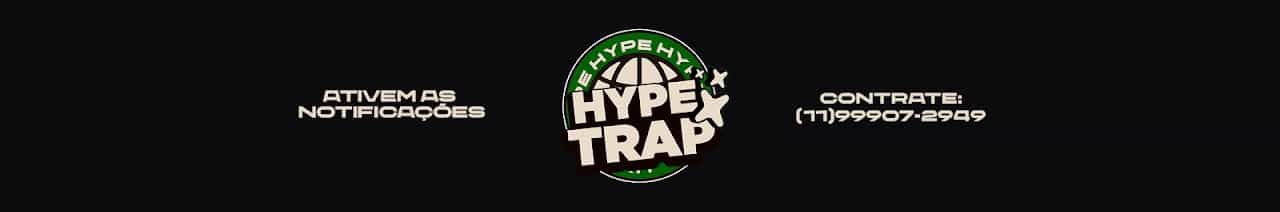 HYPE TRAP