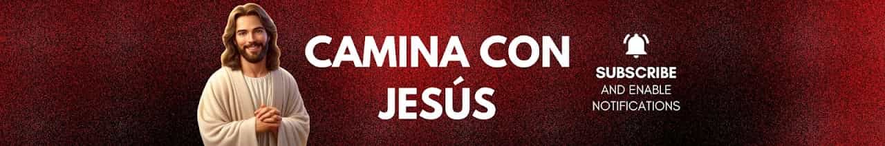 
Camina con Jesús