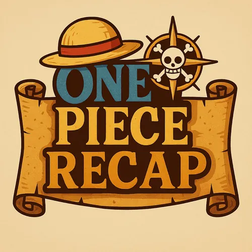One Piece Recap