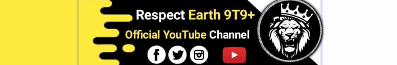 Respect Earth 9T9+