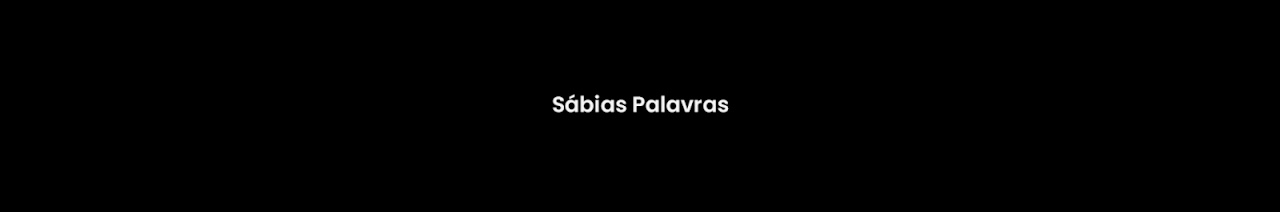 Sábias Palavras
