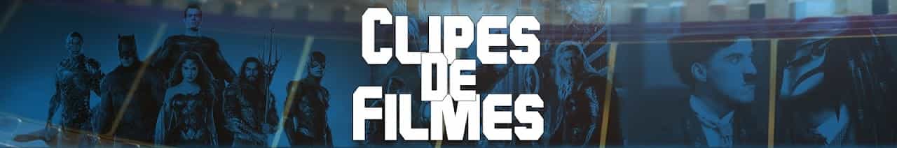 Clipes De Filmes