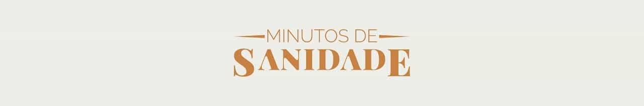 Minutos de Sanidade