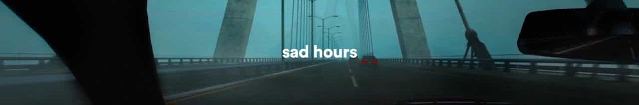 Sad Hours