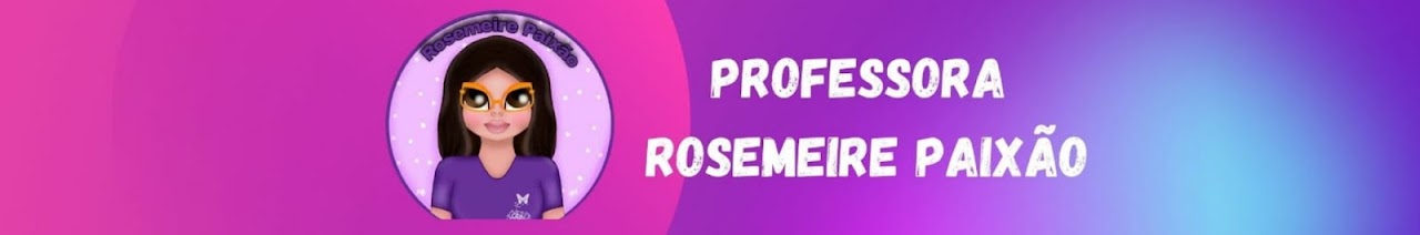 Prof Rosemeire Paixão