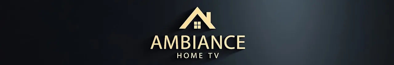 Ambiance Home Tv