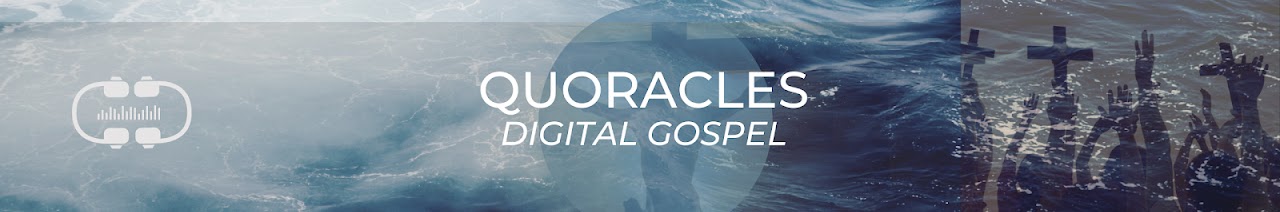 Quoracles Digital Gospel